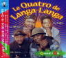 Quatro De Langa Langa